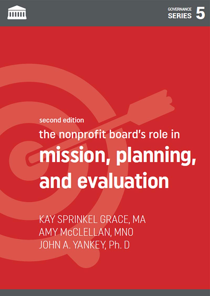The Nonprofit Board’s Role in Mission, Planning, and Evaluation cover